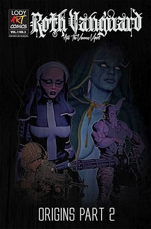 Roth Vanguard and The Venomous Vipers Origins #2