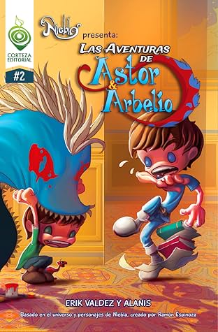 Las Aventuras de Astor y Arbelio #2