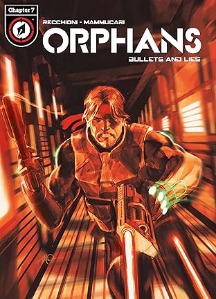 Orphans Vol. 3 #7: Bullets and Lies