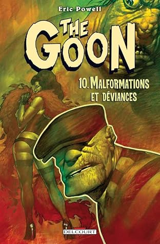 The Goon Vol. 10: Malformations et Déviances