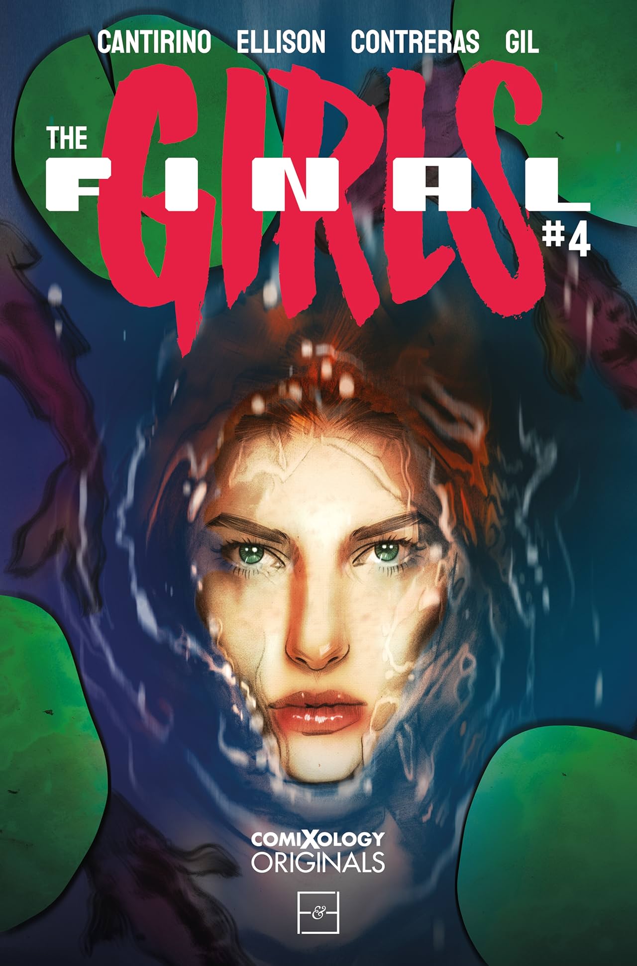 The Final Girls (comiXology Originals) #4 (of 5)
