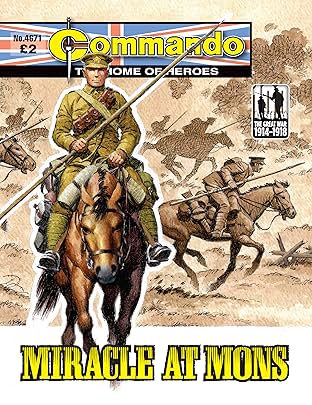 Commando #4671: Miracle At Mons