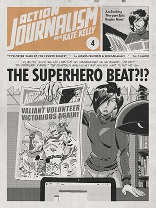 Action Journalism #4