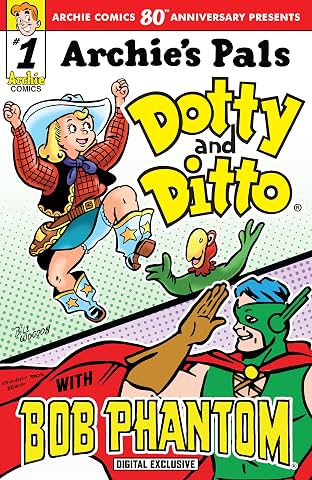 Archie Comics 80th Anniversary Presents Dotty & Ditto / Bob Phantom #14