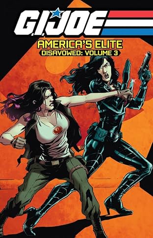 G.I. Joe: America's Elite - Disavowed Vol. 3
