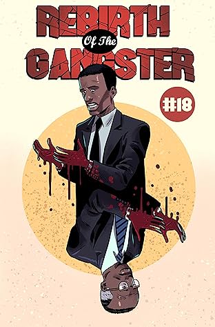 Rebirth of the Gangster #18