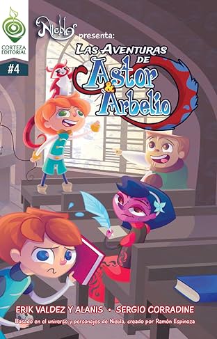 Las Aventuras de Astor y Arbelio #4