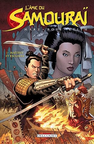 L'Âme du samouraï Vol. 1: Maîtres et Esclaves