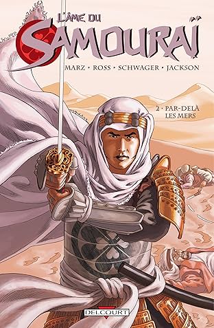 L'Âme du samouraï Vol. 2: Par-delà les mers