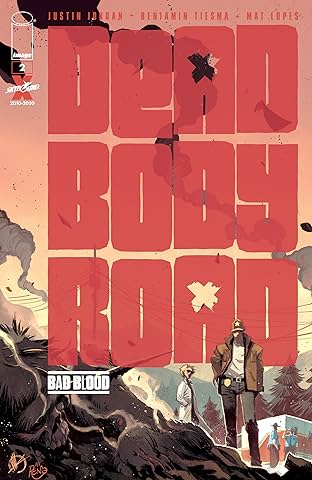Dead Body Road: Bad Blood #2 (of 6)