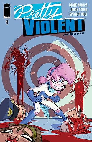 Pretty Violent #9