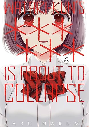 Watari-kun's ****** Is about to Collapse Vol. 6