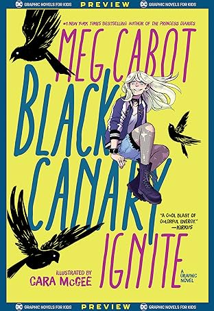 DC Graphic Novels for Kids Sneak Peeks: Black Canary: Ignite (2020-) #1