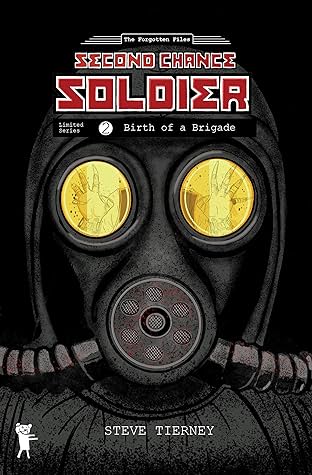 The Forgotten Files: Second Chance Soldier #2