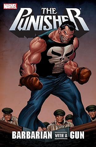 Punisher: Barbarian With A Gun