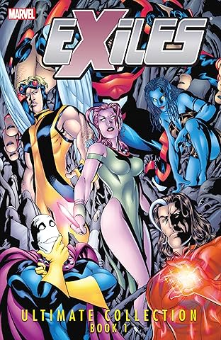 Exiles Ultimate Collection Vol. 1
