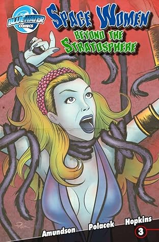 Space Women Beyond the Stratosphere #3