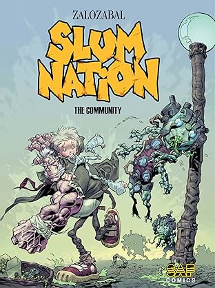 Slum Nation Vol. 1: The Community