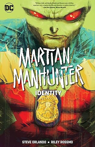 Martian Manhunter (2018-2020): Identity
