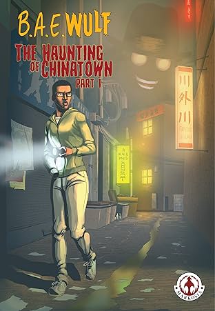 B.A.E. Wulf #1: The Haunting of Chinatown