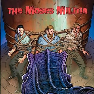 The Moses Militia #5
