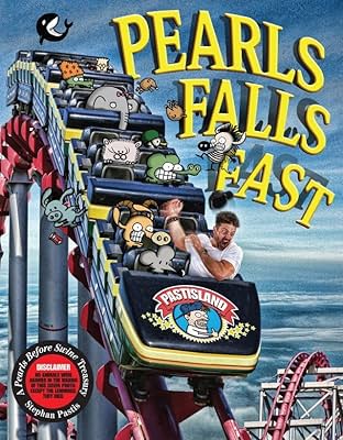 Pearls Falls Fast: A Pearls Before Swine Treasury