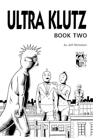 Ultra Klutz Vol. 2: Ultra Klutz Book Two