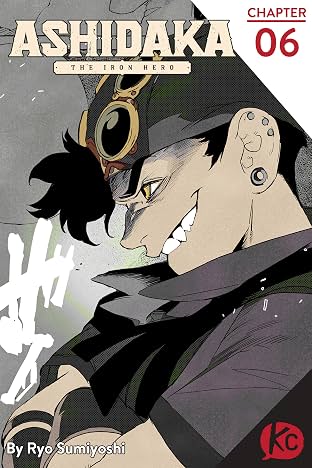 ASHIDAKA -The Iron Hero- #6