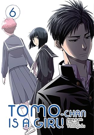 Tomo-chan is a Girl! Vol. 6