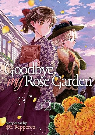 Goodbye, My Rose Garden Vol. 2