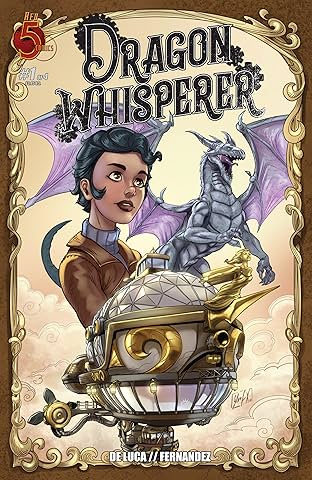 Dragon Whisperer Vol. 1 #1