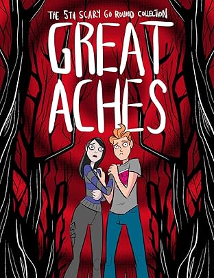 Scary Go Round - the original series Vol. 5: Great Aches