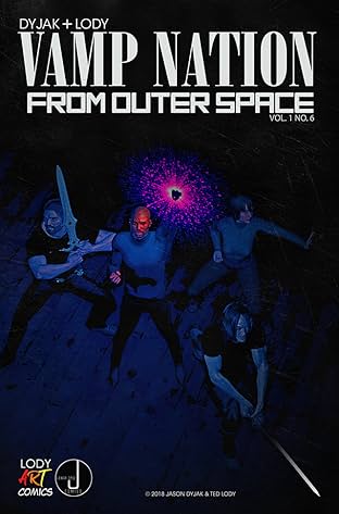 Vampire Nation from Outer Space #6