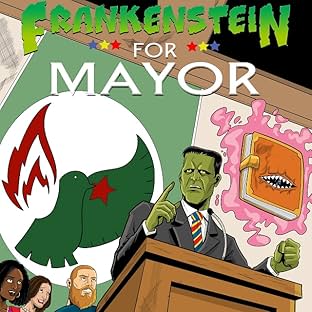 Frankenstein for Mayor
