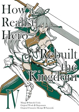 How a Realist Hero Rebuilt the Kingdom Vol. 4