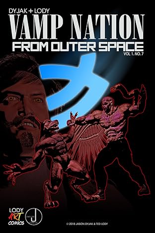 Vampire Nation from Outer Space #7
