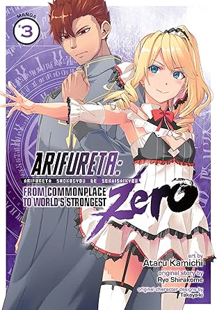 Arifureta: From Commonplace to World's Strongest Zero Vol. 3