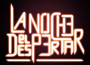 La Noche del Despertar #1