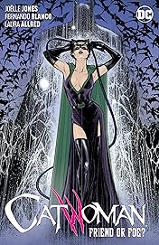 Catwoman (2018-) Vol. 3: Friend or Foe?