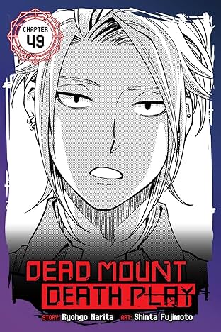 Dead Mount Death Play #49