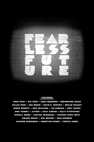 Fearless Future Vol. 1