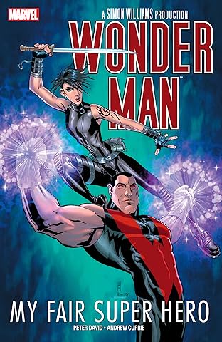 Wonder Man: My Fair Super Hero