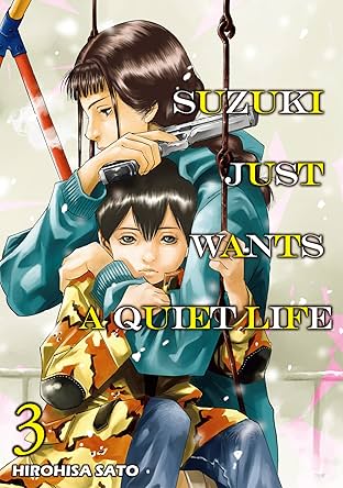 SUZUKI JUST WANTS A QUIET LIFE Vol. 3