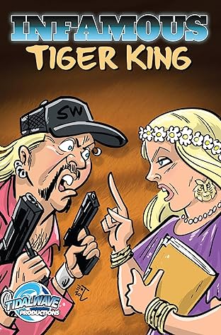 Infamous: Tiger King