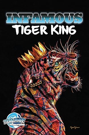 Infamous: Tiger King: Special Edition