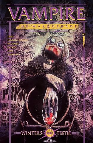 Vampire The Masquerade: Winter's Teeth #1