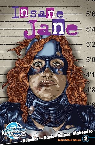 Insane Jane: Doctors Without Patience #2