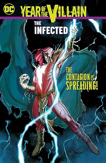 Year of the Villain: The Infected