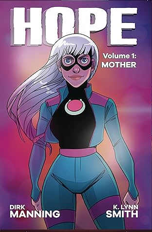 Hope Vol. 1: Mother