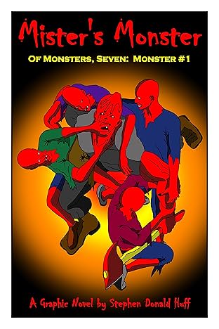 Mister's Monster Vol. 1: Of Monsters, Seven